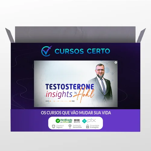 Testosterona INSIGHTS - Alexandre Hohl