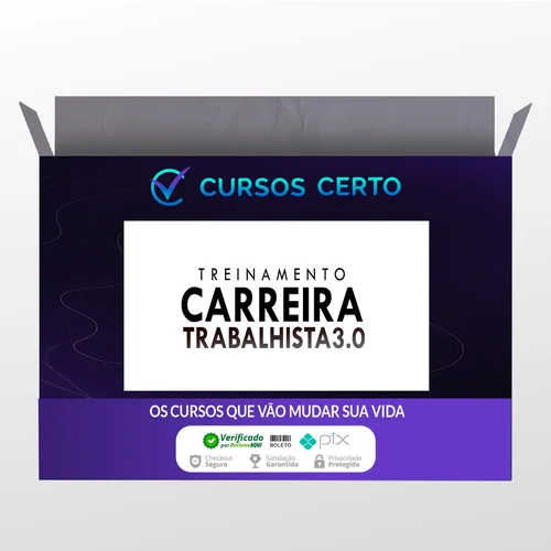 Curso Carreira Trabalhista 3.0 - Tiago Pereira