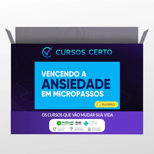 Vencendo a Ansiedade em Micropassos 2.0 - Eurekka