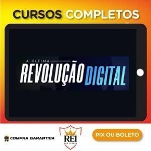 A última revolução do digital - Matheus Borges